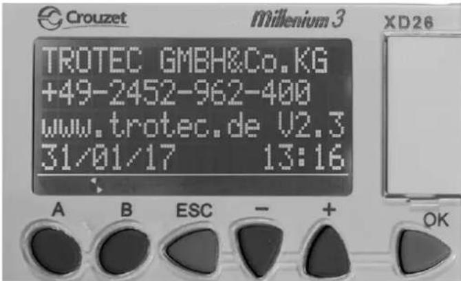 Crouzet Millenium 3 XD26 TROTEC GMBH&Co.KG +49-2452-962-400 www.trotec.de V2.3 31/01/17 13:16 A B ESC - + OK