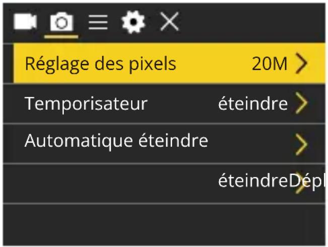Réglage des pixels 20M > Temporisateur éteindre > Automatique éteindre > éteindreDépl