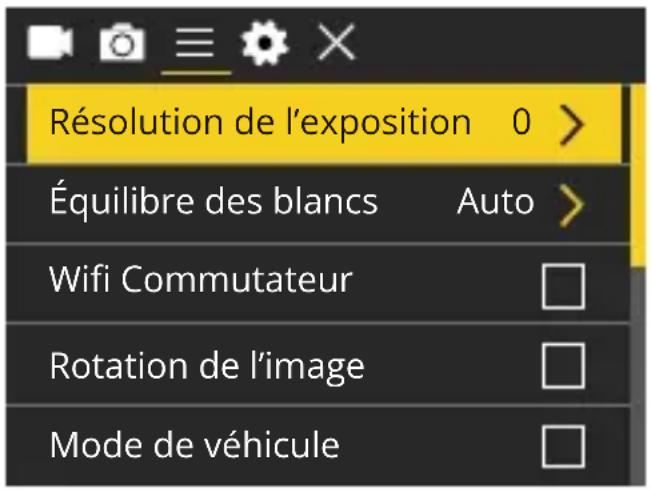 Résolution de l'exposition 0 > Équilibre des blancs Auto > Wifi Commutateur Rotation de l'image Mode de véhicule