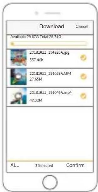 Download Cancel Available:29.67G Total 28.74G 20181011_194320A.jpg 557.46K 20181011_191059A.MP4 27.65M 20181011_191046A.mp4 42.32M ALL 3 Selected Confirm