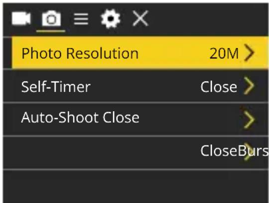 Photo Resolution 20M > Self-Timer Close > Auto-Shoot Close > CloseBurs