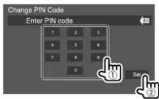 KENWOOD DDX5018BT - Entrez le code PIN (①), puis validez l'entrée (②). - 1