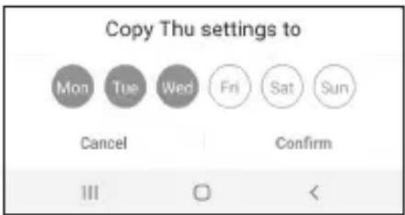 Copy Thu settings to Mon Tue Wed Fri Sat Sun Cancel Confirm III OK