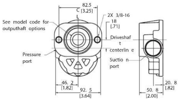 See model code for outputhaft options Pressure port 82.5 C [3.25] L 46.2 [1.82] 92.5 [3.64] 2X 3/8-16 18 [.71] Driveshaft t centerlin e Suctio n port 50.8 [2.00] 20.8 [.82]