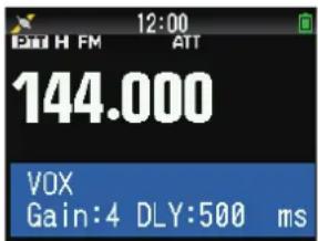 KENWOOD THD74A - Lorsque la fonction VOX est activée : - 1