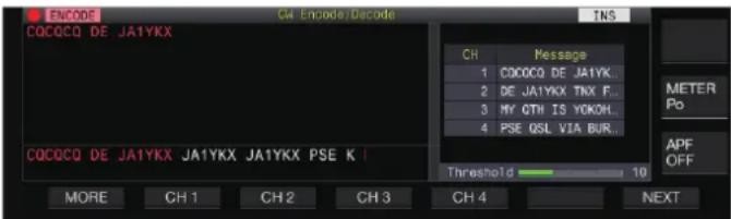 KENWOOD TS890S - - Appuyez sur F2 [CH 1] jusqu'à F5 [CH 4] ou de F2 [CH 5] à F5 [CH 8] dans l'écran de communication CW. - 1