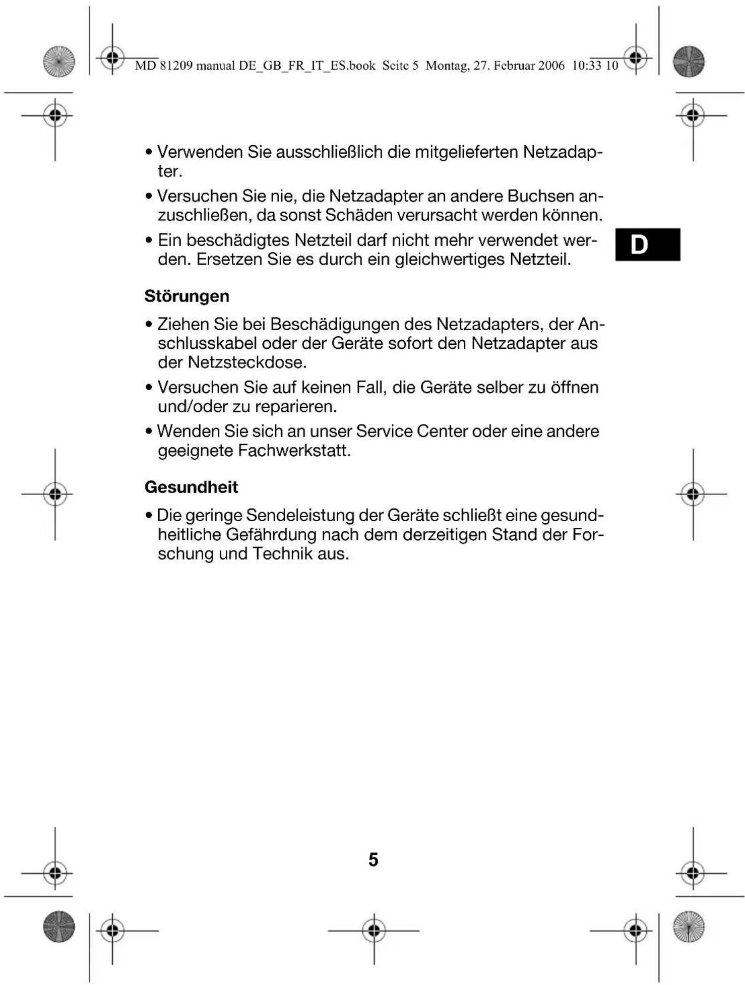 MEDION LIFE S65002 (MD 82044) - Netzanschluss - 3