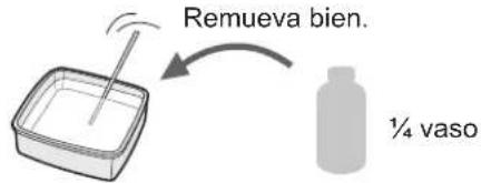 Remueva bien. ¼ vaso