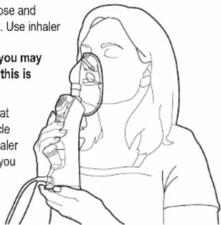 use and Use inhaler you may this is at le aler you