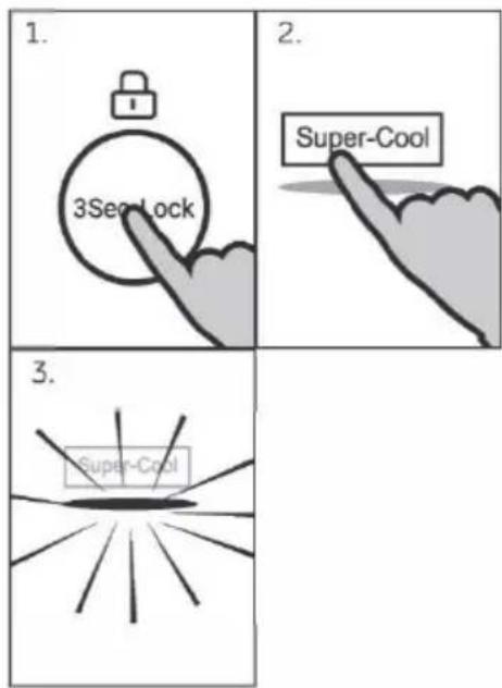 1. 3Sec Lock 2. Super-Cool 3. Super-Cool