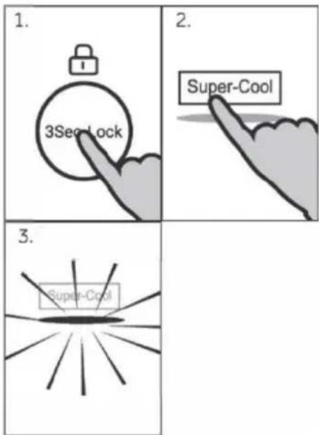 1. 3Sec Lock 2. Super-Cool 3. Super-Cool