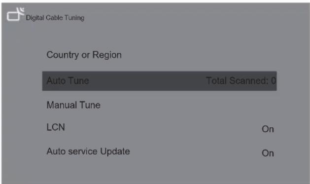 Digital Cable Tuning Country or Region Auto Tune Total Scanned: 0 Manual Tune LCN On Auto service Update On