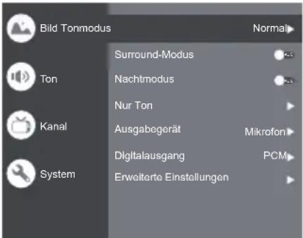Bild Tonmodus Normal Surround-Modus 4.5 Ton Nachtmodus 25 Nur Ton Ausgabegerät Mikrofon Kanal Digitalausgang PCM System Erweiterte Einstellungen