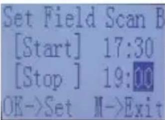 Set Field Scan B [Start] 17:30 [Stop] 19:00 OE->Set M->Exit