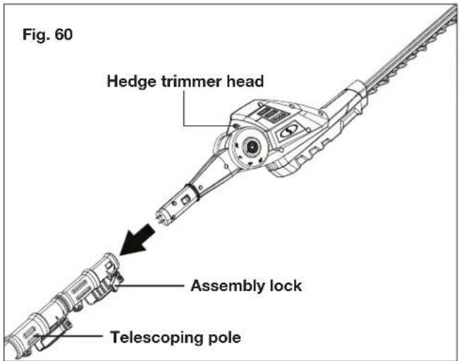 Fig. 60 Hedge trimmer head Assembly lock Telescoping pole