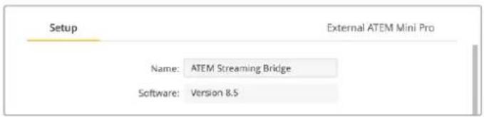 Blackmagic Design ATEM Mini Extreme - ATEM Streaming Bridgeの名前の変更 - 1