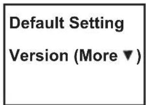 Default Setting Version (More ▼)