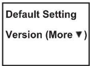 Default Setting Version (More ▼)
