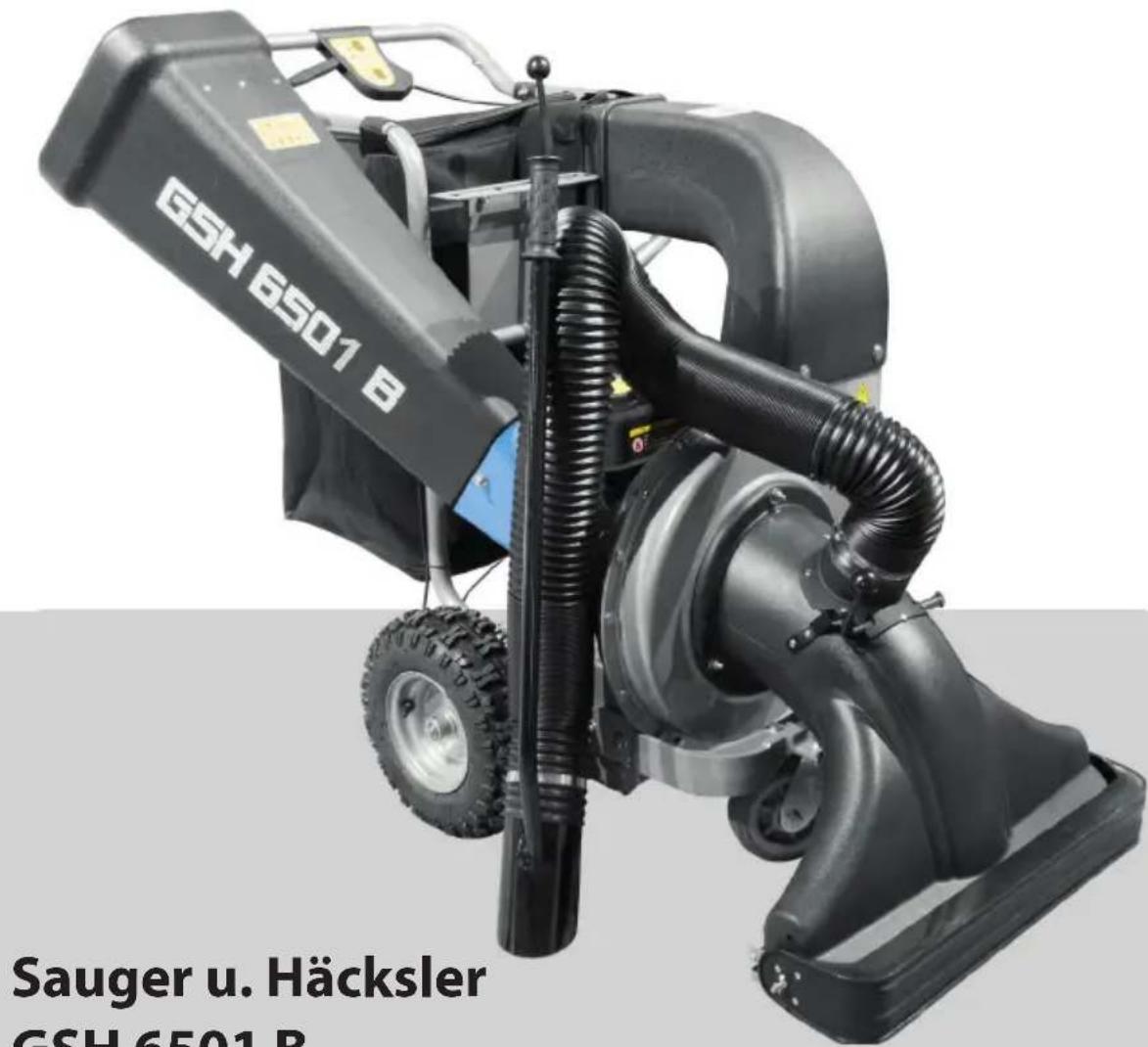 GSH 6501 B Sauger u. Häcksler GSH 6501 B