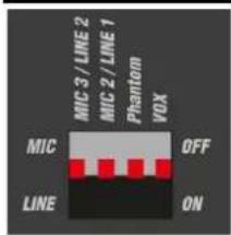 MIC 3 / LINE 2 MIC 2 / LINE 1 Phantom VOX MIC OFF LINE ON