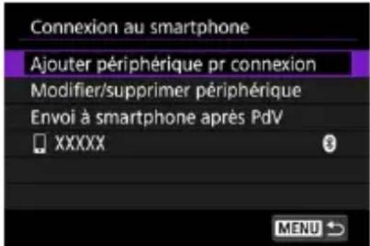 Connexion au smartphone Ajouter périphérique pr connexion Modifier/supprimer périphérique Envoi à smartphone après PdV XXXXX