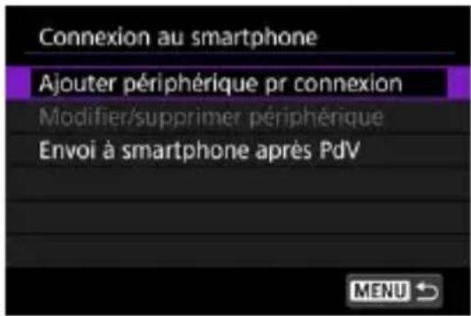 Connexion au smartphone Ajouter périphérique pr connexion Modifier/supprimer périphérique Envoi à smartphone après PdV