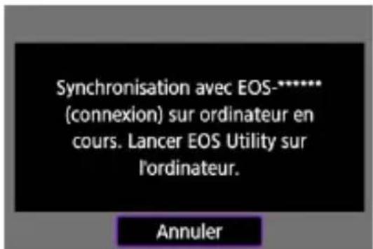 Synchronisation avec EOS-***** (connexion) sur ordinateur en cours. Lancer EOS Utility sur l'ordinateur. Annuler