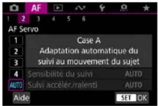 AF Servo 1 Case A 2 Adaptation automatique du 3 suivi au mouvement du sujet 4 Sensibilité du suivi AUTO AUTO Suivi accélér./ralenti AUTO Aide SET OK