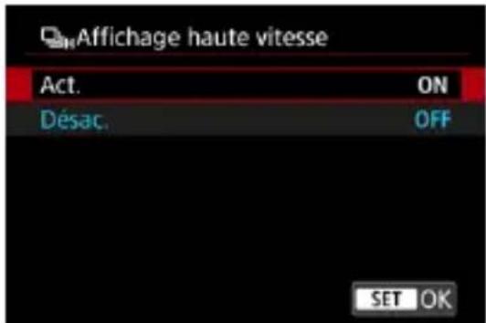 Affichage haute vitesse Act. ON Désac. OFF SET OK