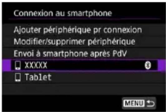 Connexion au smartphone Ajouter périphérique pr connexion Modifier/supprimer périphérique Envoi à smartphone après PdV XXXXX Tablet MENU
