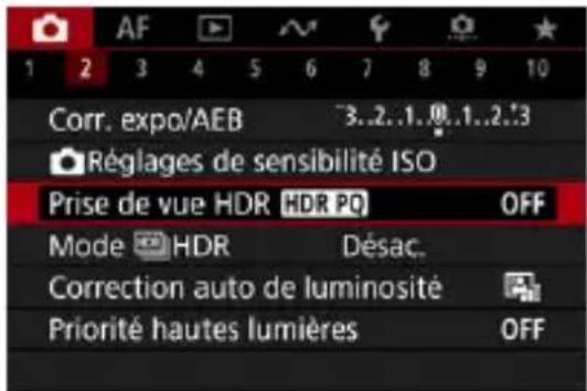 AF 1 2 3 4 5 6 7 8 9 10 Corr. expo/AEB 3..2..1..0..1..2..3 Réglages de sensibilité ISO Prise de vue HDR HDR PQ OFF Mode HDR Désac. Correction auto de luminosité Priorité hautes lumières OFF