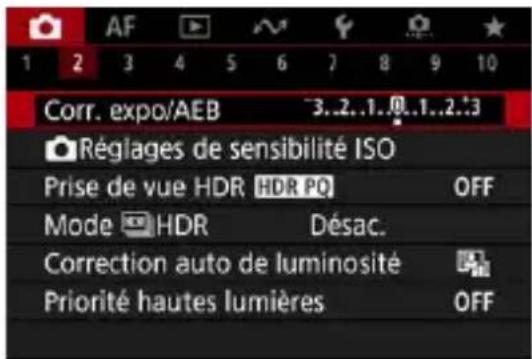 1 2 3 4 5 6 7 8 9 10 Corr. expo/AEB ~3..2..1..0..1..2..3 Réglages de sensibilité ISO Prise de vue HDR HDR PO OFF Mode HDR Désac. Correction auto de luminosité Priorité hautes lumières OFF