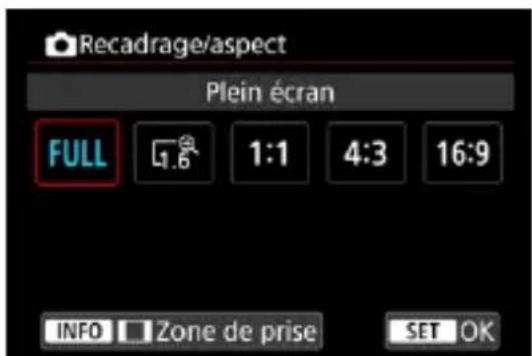 Recadrage/aspect Plein écran FULL 1:1 4:3 16:9 INFO Zone de prise SET OK