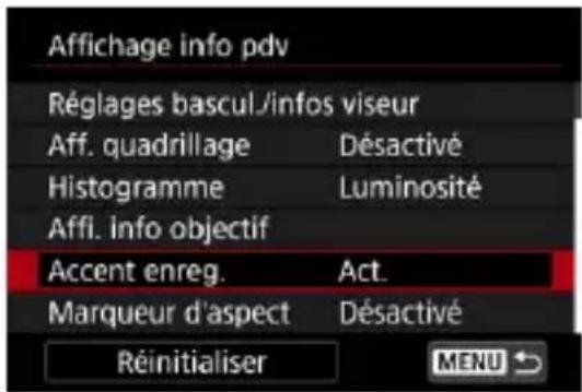 Affichage info pdv Réglages bascul/infos viseur Aff. quadrillage Désactivé Histogramme Luminosité Affi. info objectif Accent enreg. Act. Marqueur d'aspect Désactivé Réinitialiser Mali MENU ↗