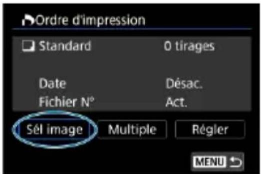 Ordre d'impression Standard 0 tirages Date Désac. Fichier N° Act. Sél image Multiple Régier MENU