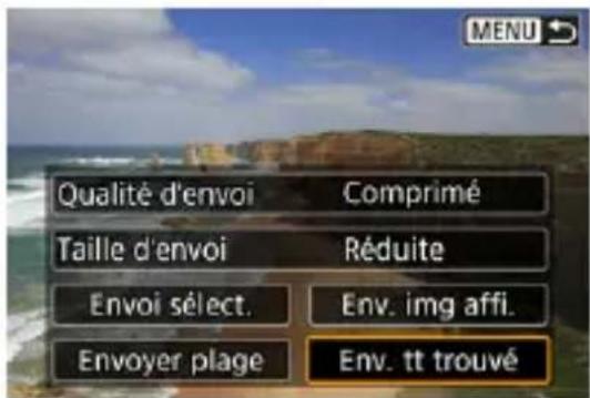 Qualité d'envoi Comprimé Taille d'envoi Réduite Envoi sélect. Env. img affi. Envoyer plage Env. tt trouvé