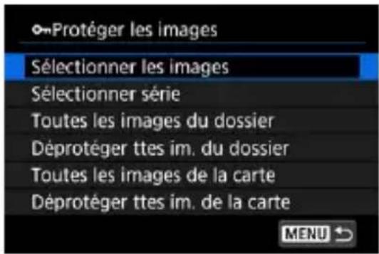 Protéger les images Sélectionner les images Sélectionner série Toutes les images du dossier Déprotéger ttes im. du dossier Toutes les images de la carte Déprotéger ttes im. de la carte MENU ↗