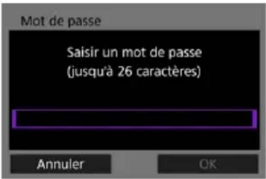 Mot de passe Saisir un mot de passe (jusqu'à 26 caractères) Annuler OK