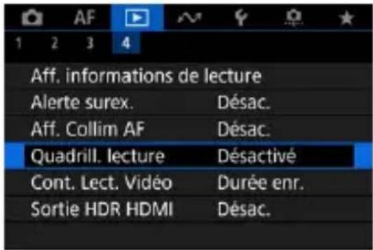 Aff. informations de lecture Alerte surex. Désac. Aff. Collim AF Désac. Quadrill. lecture Désactivé Cont. Lect. Vidéo Durée enr. Sortie HDR HDMI Désac.