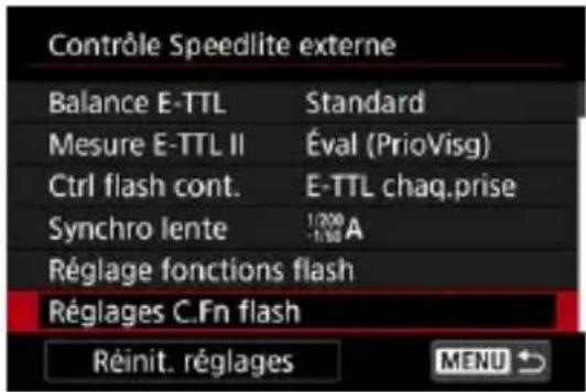 Contrôle Speedlite externe Balance E-TTL Standard Mesure E-TTL II Éval (PrioVisg) Ctrl flash cont. E-TTL chaq.prise Synchro lente 1/200 A Réglage fonctions flash Réglages C.Fn flash Réinit. réglages MENU ↗