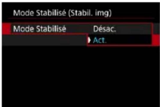Mode Stabilisé (Stabil. img) Mode Stabilisé Désac. ► Act.