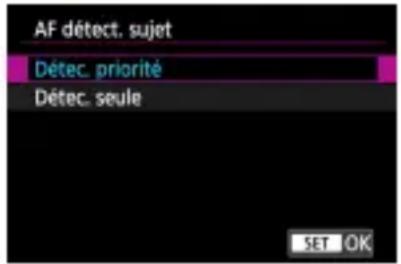AF détect. sujet Détec. priorité Détec. seule SET OK