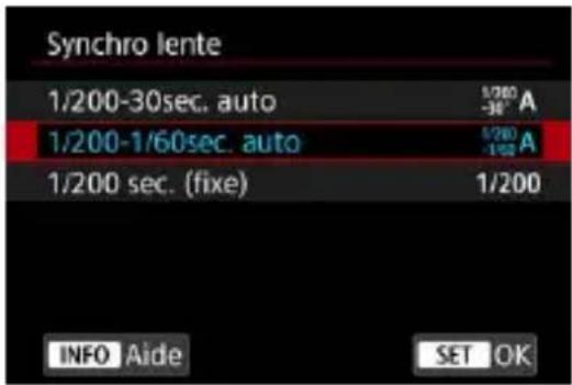 Synchro lente 1/200-30sec. auto 1/200-1/60sec. auto 1/200 sec. (fixe) 1/200 Aide SET OK