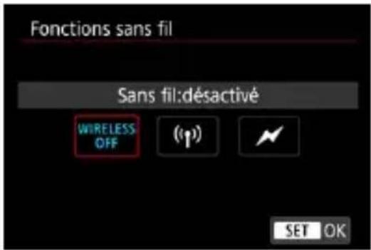 Fonctions sans fil Sans fil:désactivé WIRELESS OFF (1) SET OK