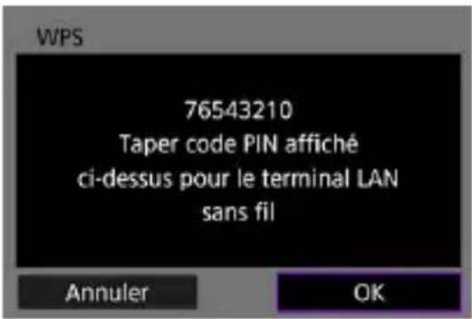 WPS 76543210 Taper code PIN affiché ci-dessus pour le terminal LAN sans fil Annuler OK
