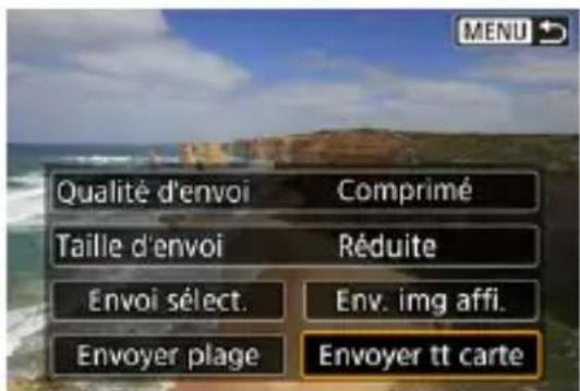 Qualité d'envoi Taille d'envoi Envoi sélect. Envoyer plage Comprimé Réduite Env. img affi. Envoyer tt carte