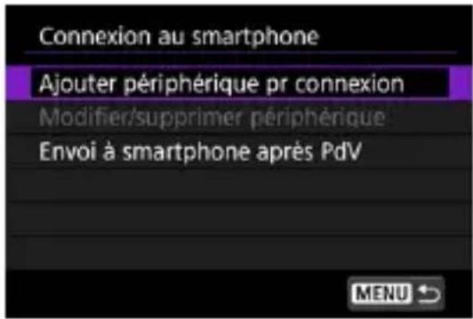 Connexion au smartphone Ajouter périphérique pr connexion Modifier/supprimer périphérique Envoi à smartphone après PdV