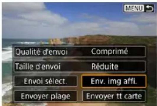 Qualité d'envoi Taille d'envoi Envoi sélect. Envoyer plage Comprimé Réduite Env. img affi. Envoyer tt carte