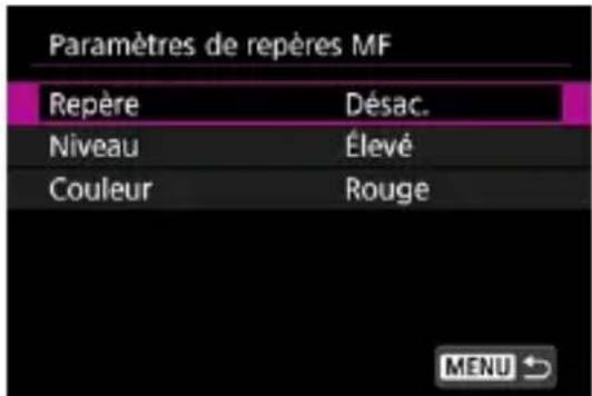 Paramètres de repères MF Repère Désac. Niveau Élevé Couleur Rouge MENU