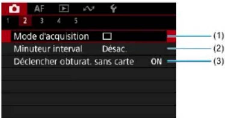 AF 1 2 3 4 5 Mode d'acquisition □ Minuteur interval Désac. Déclencher obturat. sans carte ON (1) (2) (3)